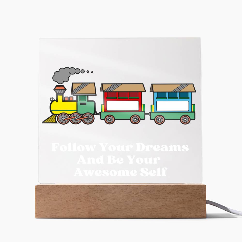 Square Night Light Plaque - Be Your Awesome Self Train