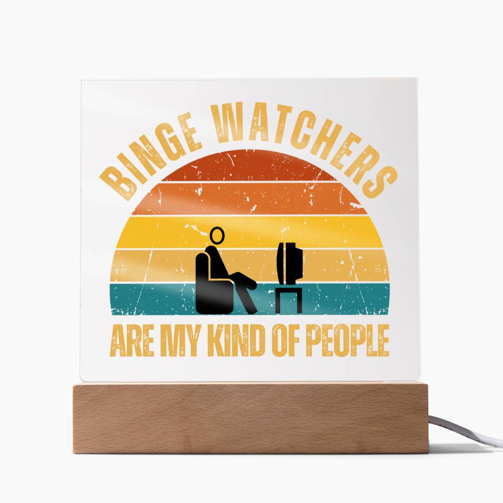 Binge Watchers Plaque