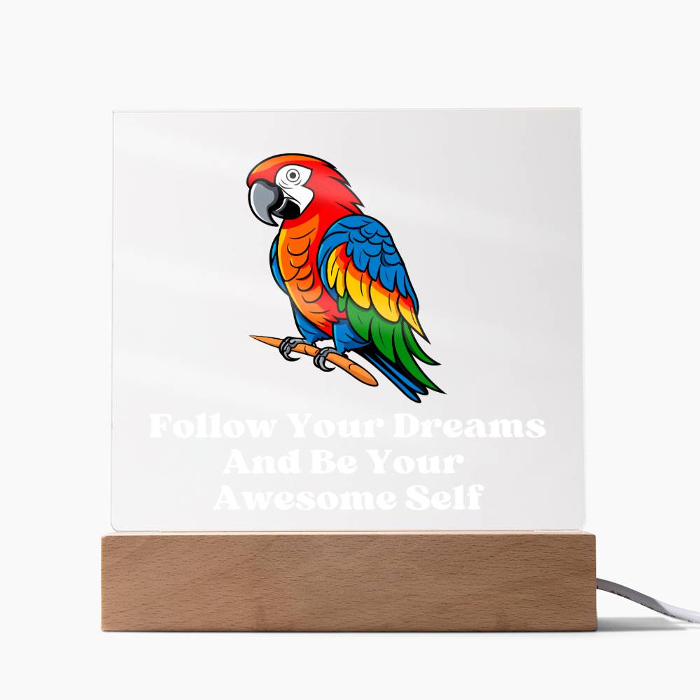 Square Night Light Plaque - Be Your Awesome Self Parrot