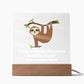 Square Night Light Plaque - Be Your Awesome Self Sloth