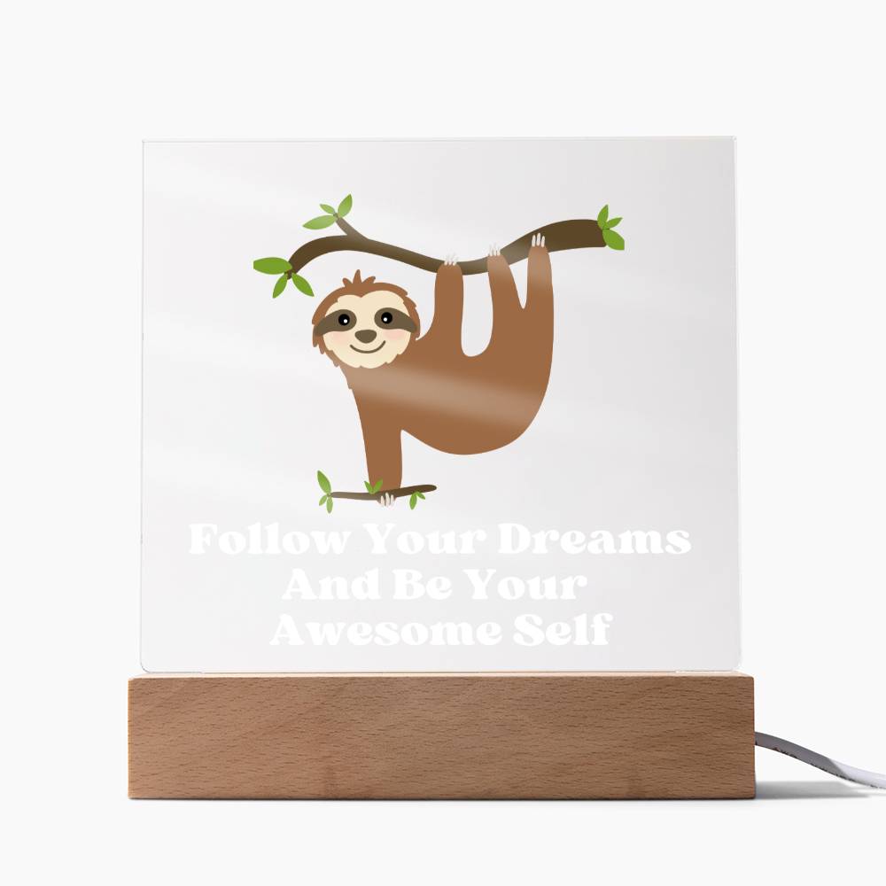 Square Night Light Plaque - Be Your Awesome Self Sloth
