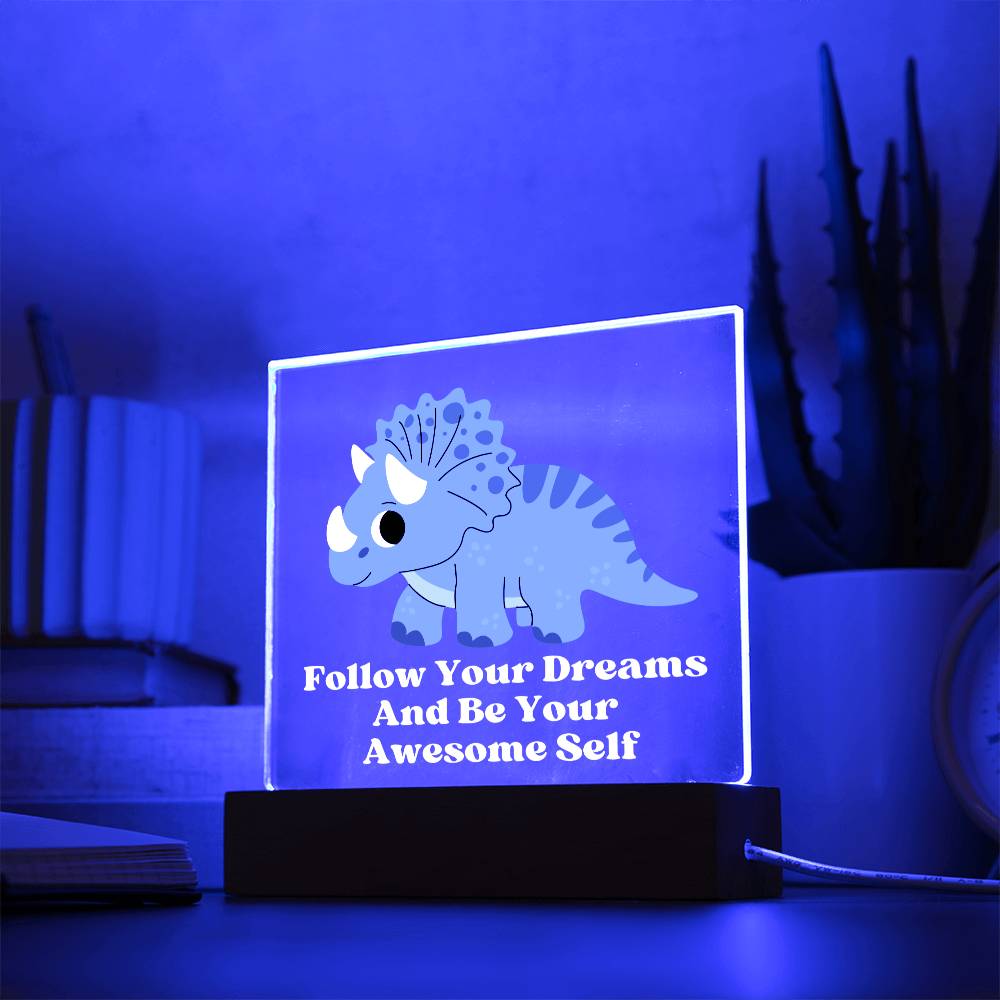 Square Night Light Plaque - Be Your Awesome Self Blue Dinosaur