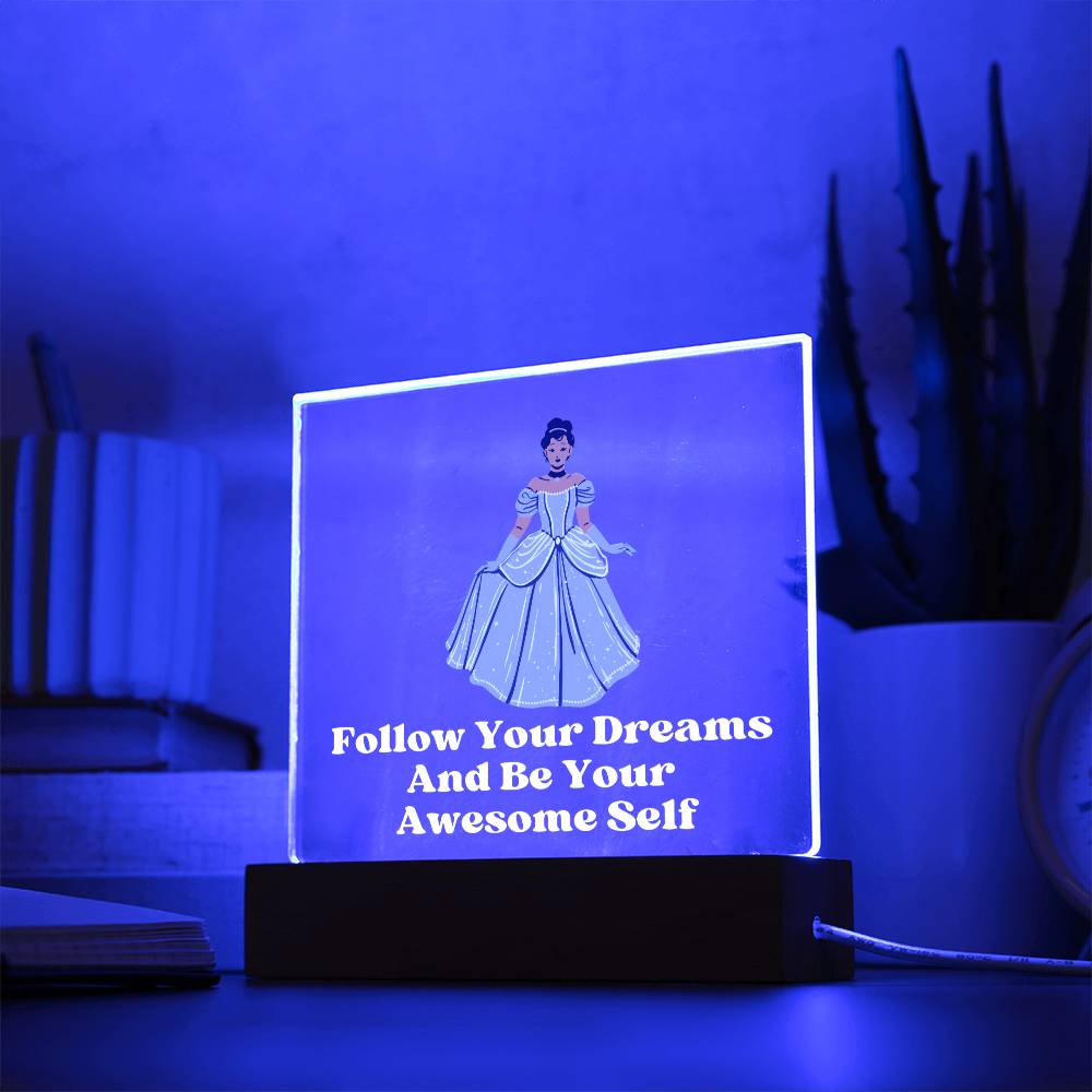 Square Night Light Plaque - Be Your Awesome Self Princess