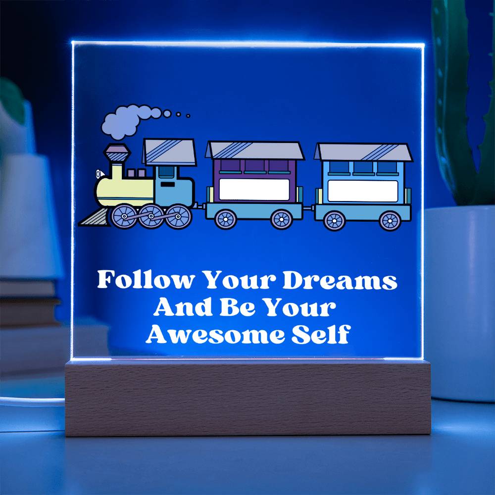 Square Night Light Plaque - Be Your Awesome Self Train