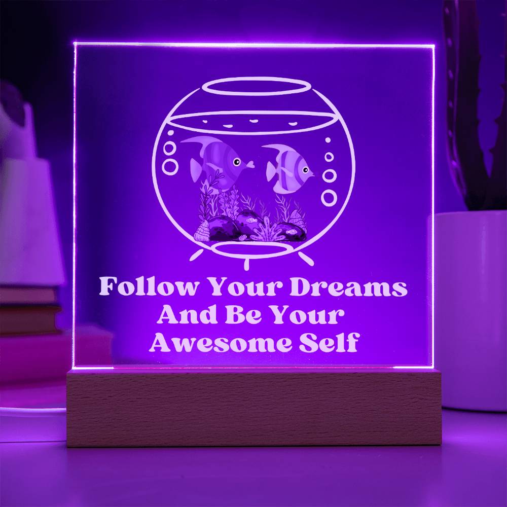 Square Night Light Plaque - Be Your Awesome Self Fish Aquarium