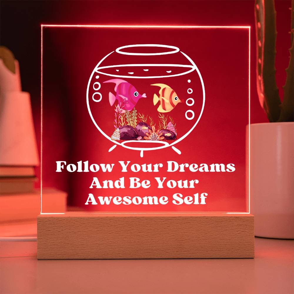Square Night Light Plaque - Be Your Awesome Self Fish Aquarium